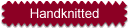 Handknitted